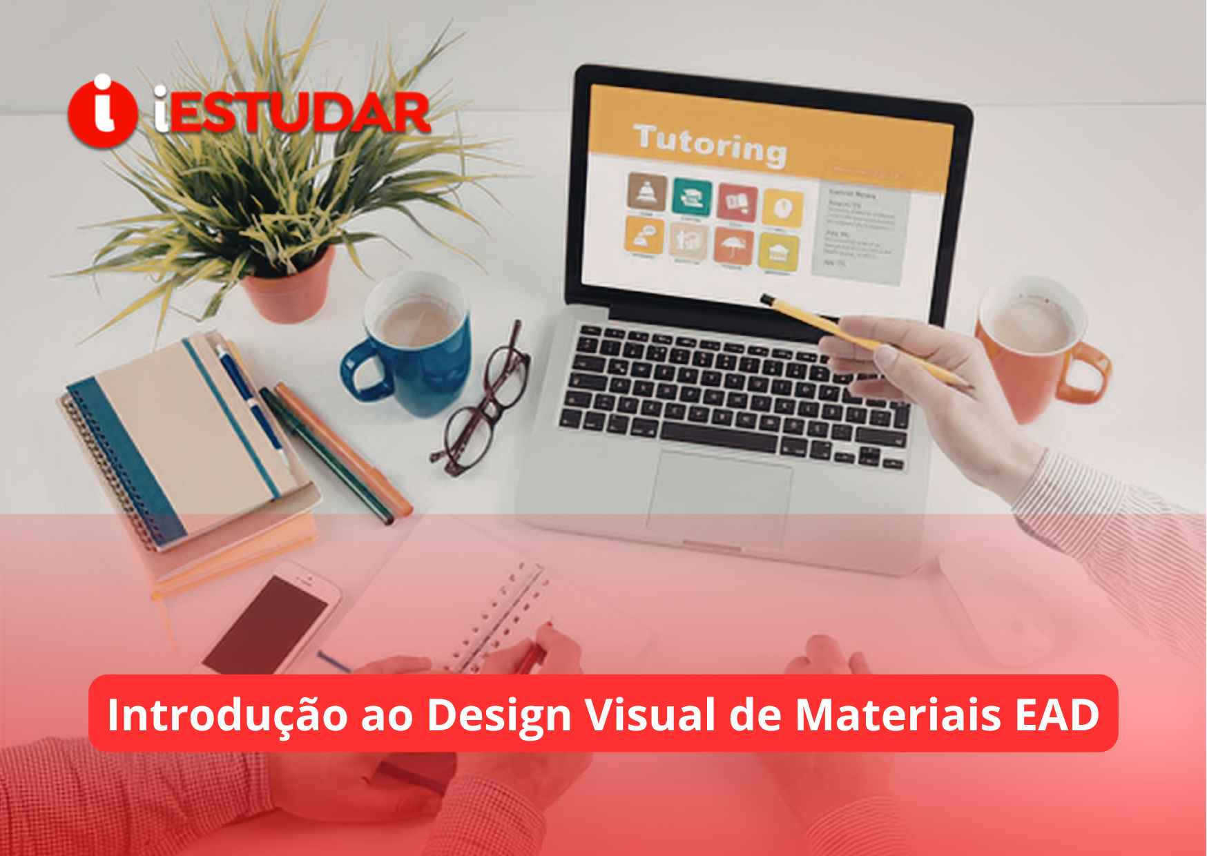 Curso online de Introdução ao Design Visual em Materiais EAD
