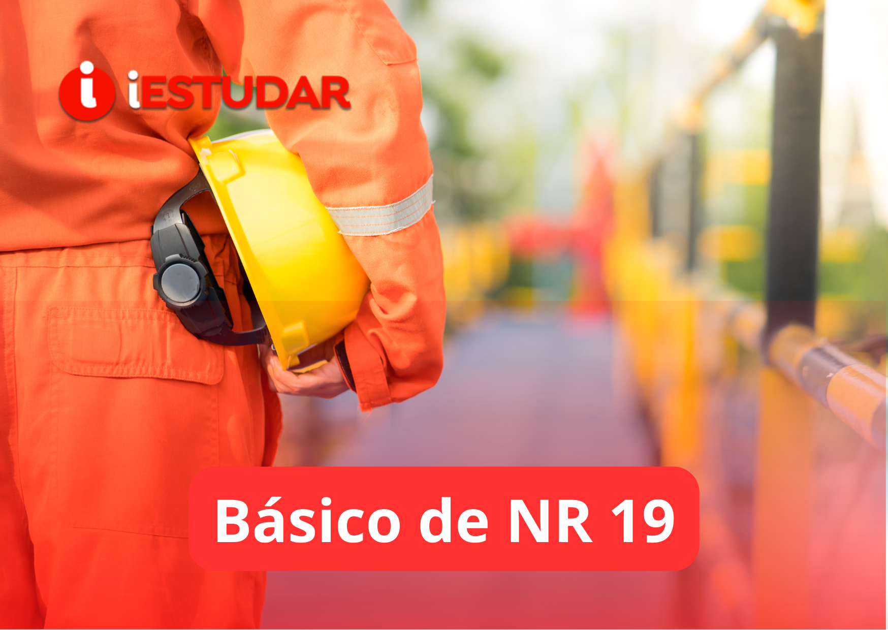 Curso online de Básico de NR 19
