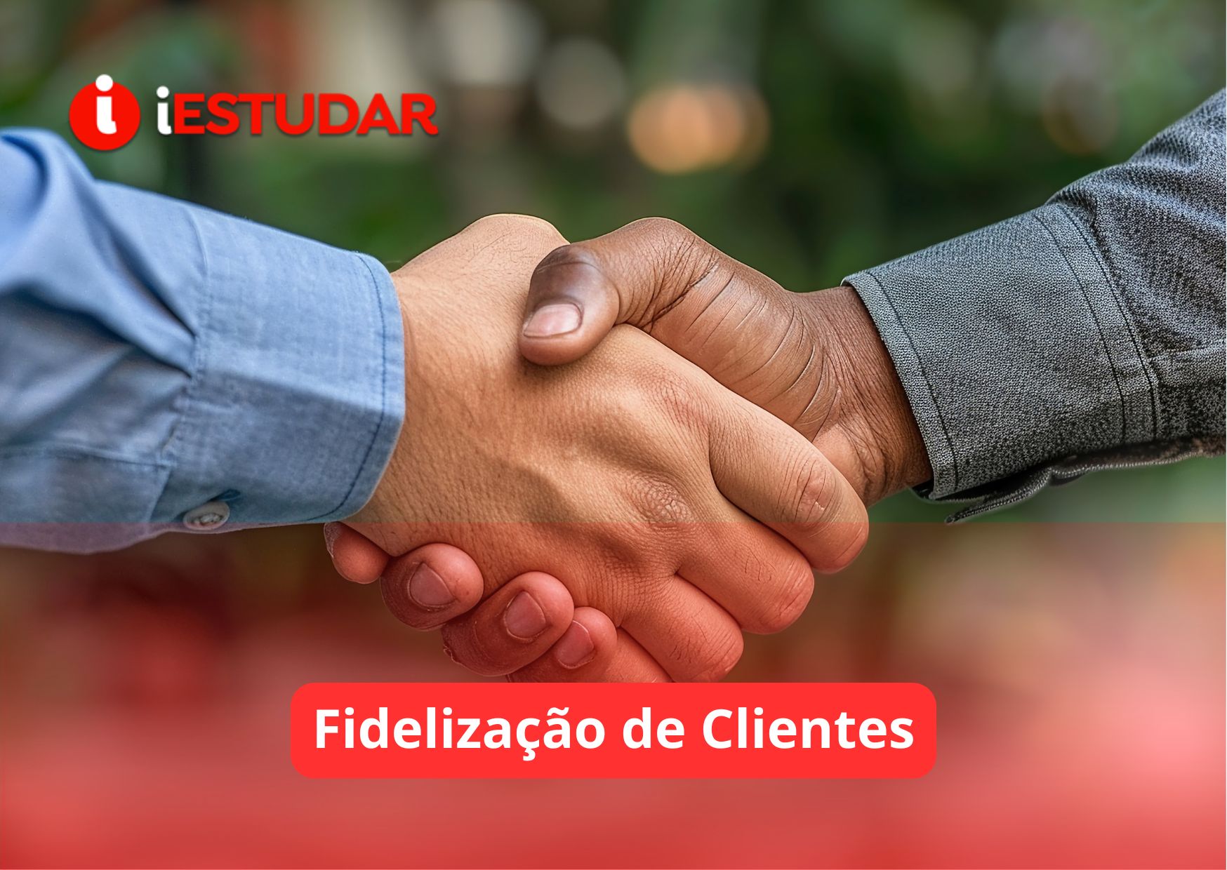 Curso online de Fidelização de Clientes