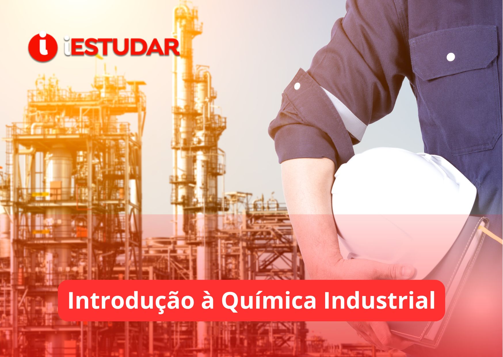 Curso online de Introdução à Química Industrial