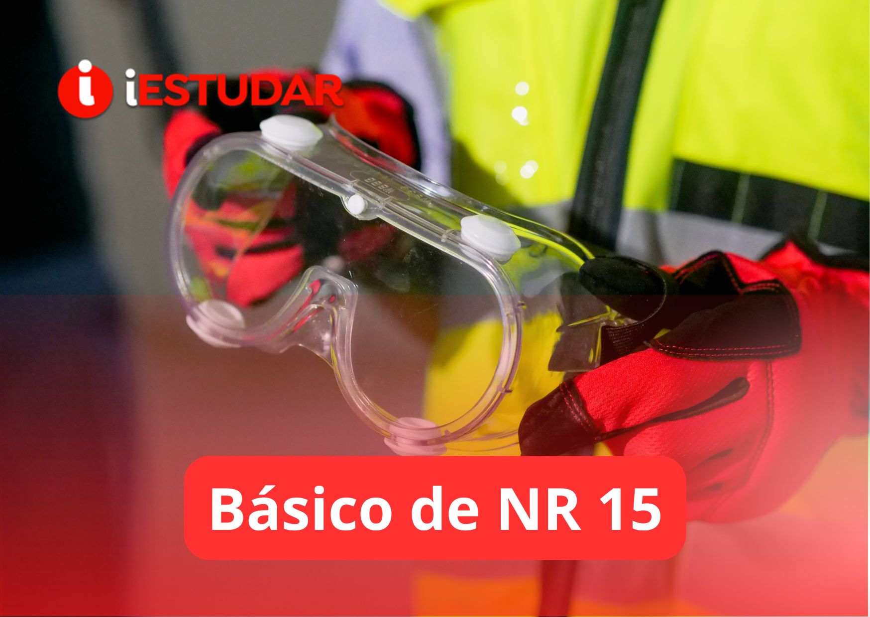 Curso online de Básico de NR 15