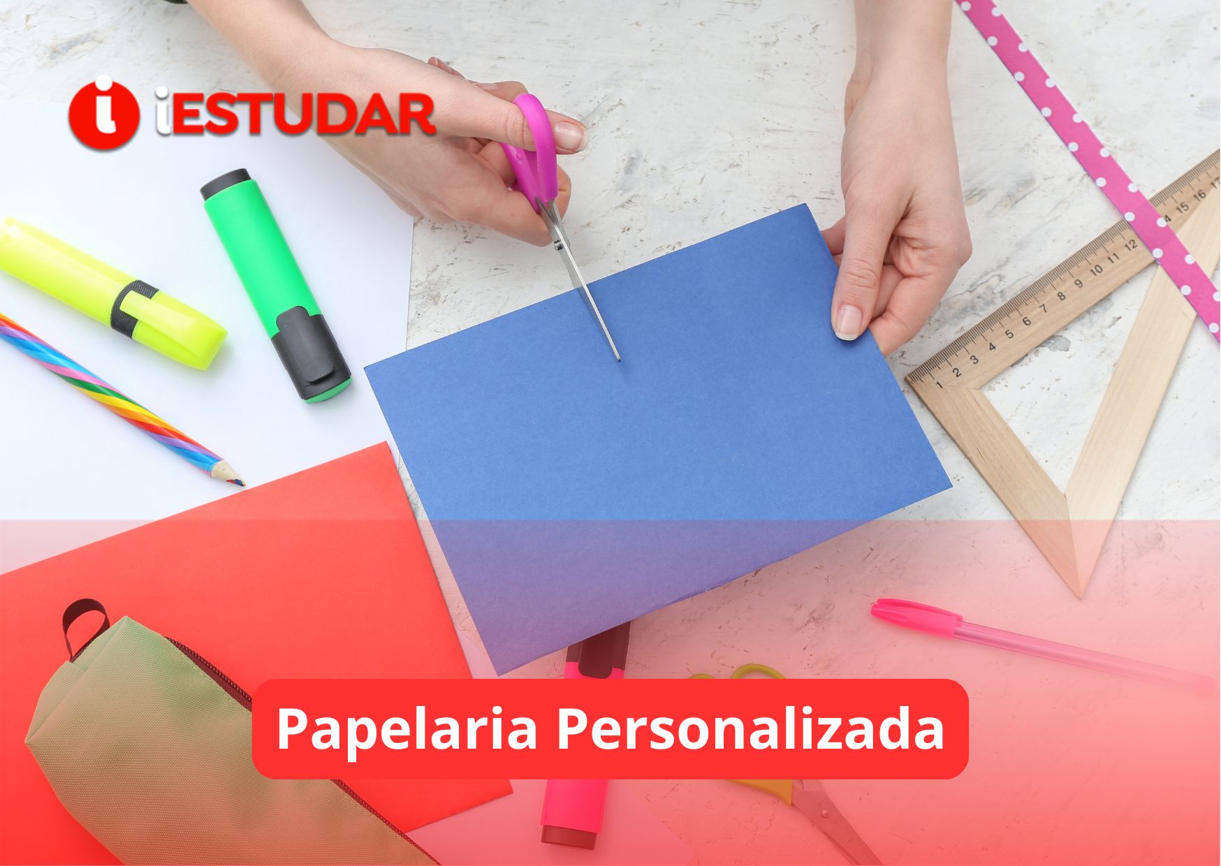 Curso online de Papelaria Personalizada