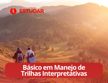Curso online de Básico em Manejo de Trilhas Interpretativas