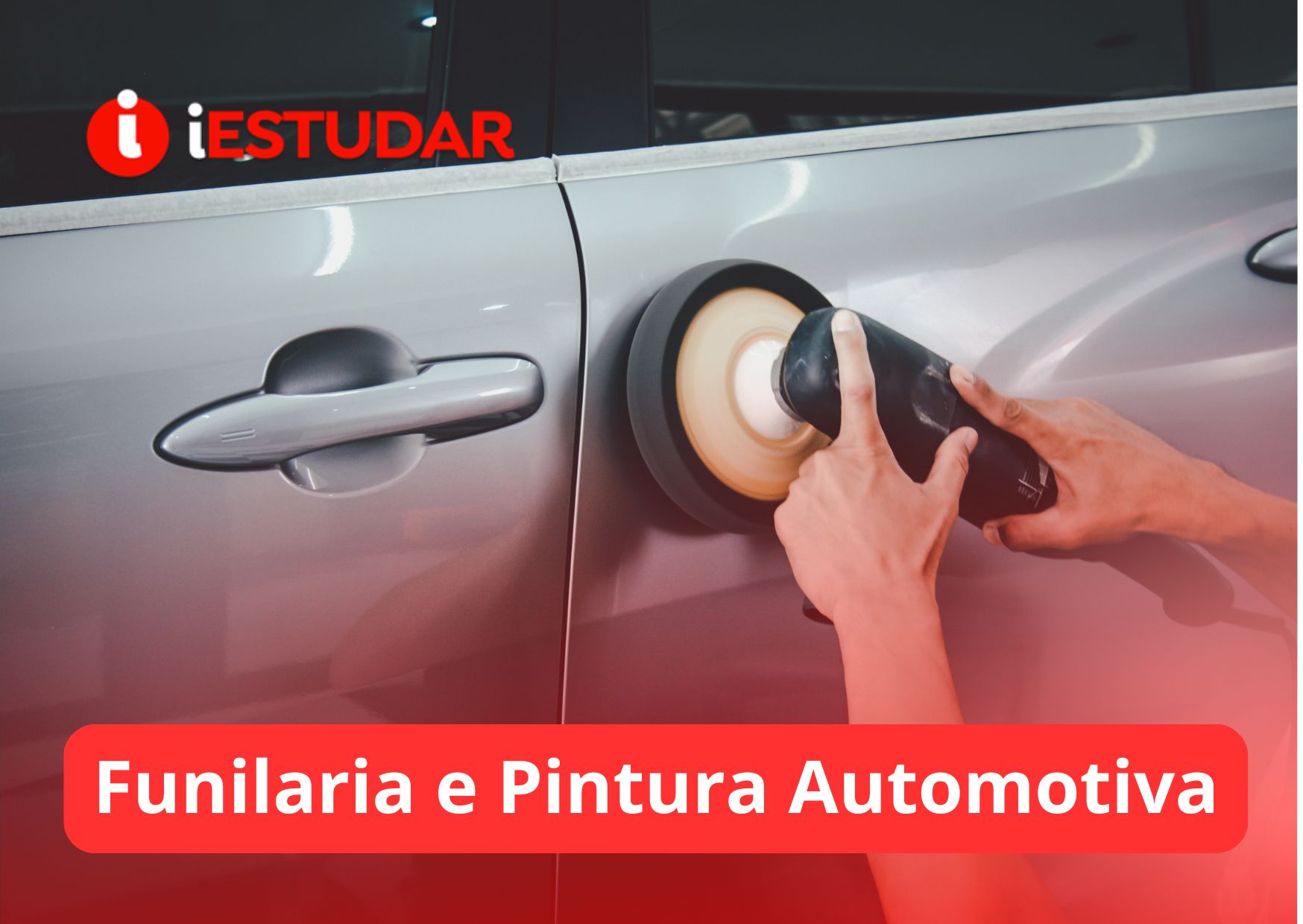 Curso online de Funilaria e Pintura Automotiva